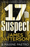 17th Suspect: A methodical killer gets personal Women's Murder Club 17