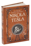 Inventions, Researches and Writings of Nikola Tesla (Barnes & Noble Collectible Classics: Omnibus Edition) Revised, Bonded Leather