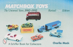 Matchbox&reg; Toys: The Universal Years, 1982-1992 Revised 2nd Edition