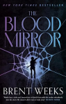 Blood Mirror: Book Four of the Lightbringer series