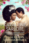 Karalienė &Scaron;arlotė. Ciklo "Bridžertonai" knyga