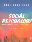 Social Psychology: Traditional and Critical Perspectives 2nd Revised edition