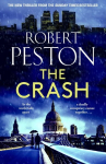 Crash: The brand new explosive thriller from Britain's top political journalist