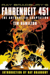 Ray Bradburys Fahrenheit 451: The Authorized Adaptation, Ray Bradburys Fahrenheit 451: The Authorized Adaptation
