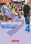 New Highlight 4: 8. Schuljahr. Workbook, New Highlight 4: 8. Schuljahr. Workbook