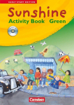 Sunshine. Early Start Edition 1/2. Activity Book - GREEN. J&Uuml;L-Ausgabe, Sunshine. Early Start Edition 1/2. Activity Book - GREEN. J&Uuml;L-Ausgabe