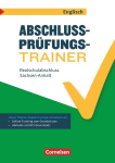Abschlusspr&uuml;fungstrainer Englisch - Sachsen-Anhalt. 10. Schuljahr - Realschulabschluss: Arbeitsheft mit L&ouml;sungen und Online-Training Grundwissen. Mit Audios online, Abschlusspr&uuml;fungstrainer Englisch - Sachsen-Anhalt. 10. Schuljahr - Realschulabschlus ...