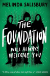 The Foundation: Will Always Welcome You, The Foundation: Will Always Welcome You