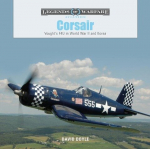 Corsair: Voughts F4U in World War II and Korea, Corsair: Voughts F4U in World War II and Korea