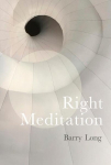 Right Meditation: Five Steps to Reality, Right Meditation: Five Steps to Reality