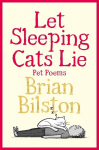 Let Sleeping Cats Lie - Pet Poems, Let Sleeping Cats Lie - Pet Poems