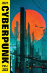 The Big Book of Cyberpunk Vol. 1, The Big Book of Cyberpunk Vol. 1