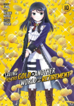 Saving 80,000 Gold in Another World for My Retirement 10 (Manga), Saving 80,000 Gold in Another World for My Retirement 10 (Manga)