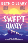 Swept Away: the brand new epic romance from the Sunday Times bestselling author of The Flatshare, Swept Away: the brand new epic romance from the Sunday Times bestselling author of The Flatshare