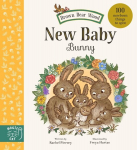 Brown Bear Wood: New Baby Bunny: 100 Newborn Things to Spot, Brown Bear Wood: New Baby Bunny: 100 Newborn Things to Spot