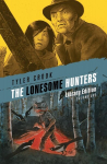 The Lonesome Hunters Library Edition, The Lonesome Hunters Library Edition