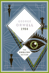 Orwell - 1984 / Nineteen Eighty-Four. English Edition: A special edition hardcover embossed with silver foil, Orwell - 1984 / Nineteen Eighty-Four. English Edition: A special edition hardcover embossed with silver foil