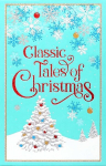 Classic Tales of Christmas, Classic Tales of Christmas