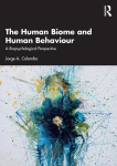 The Human Biome and Human Behaviour: A Biopsychological Perspective, The Human Biome and Human Behaviour: A Biopsychological Perspective