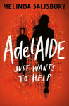 AdelAIDE: just wants to help, AdelAIDE: just wants to help
