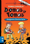 Domas ir Tomas. Dingusios &scaron;luotos byla