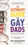 Ultimate guide for gay dads