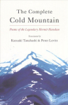 Complete Cold Mountain: Poems of the Legendary Hermit Hanshan