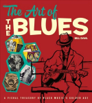Art of the Blues: A Visual Treasury of Black Music's Golden Age