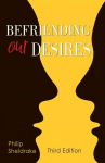 Befriending Our Desires third edition
