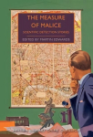Measure of Malice: Scientific Detection Stories