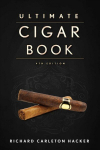 Ultimate Cigar Book: 4th Edition