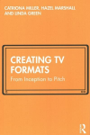 Creating TV formats: from inception to pitch