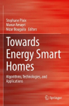 Towards Energy Smart Homes: Algorithms, Technologies, and Applications 1st ed. 2021
