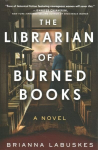 Librarian of Burned Books: A Novel