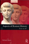 Aspects of Roman History 31 BC-AD 117 2nd edition