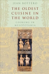 Oldest Cuisine in the World: Cooking in Mesopotamia