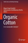 Organic Cotton: Is it a Sustainable Solution? 1st ed. 2019
