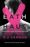 Bath Haus, Bath Haus