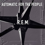 Vinilinė plok&scaron;telė R.E.M. "Automatic For The People"