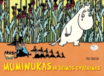 Muminukas ir &scaron;eimos gyvenimas, Muminukas ir &scaron;eimos gyvenimas