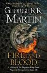Fire And Blood: 300 Years Before A Game Of Thrones A Targaryen History Epub Edition