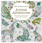 Millie Marotta's Animal Adventures: Favourite illustrations from seas, forests and islands