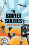 Soviet Sixties