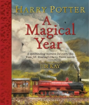 Harry Potter - A Magical Year: The Illustrations of Jim Kay Illustrated edition