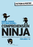 Comprehension Ninja for Ages 7-8: Fiction & Poetry: Comprehension worksheets for Year 3