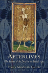 Afterlives: The Return of the dead in the middle ages