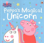 Peppa Pig: Peppa's Magical Unicorn
