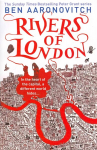 Rivers of London: Book 1 in the #1 bestselling Rivers of London series