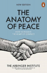 Anatomy of Peace: How to Resolve the Heart of Conflict