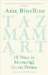 Tazmamart: 18 Years in Morocco's Secret Prison
